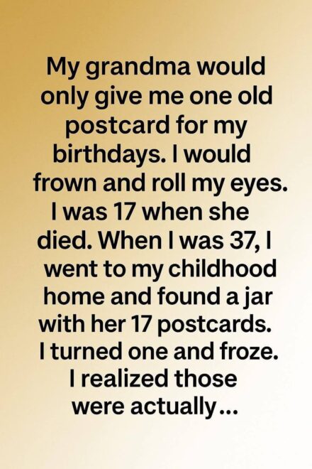 Growing up, every year on my birthday, my grandma would give me an old postcard.