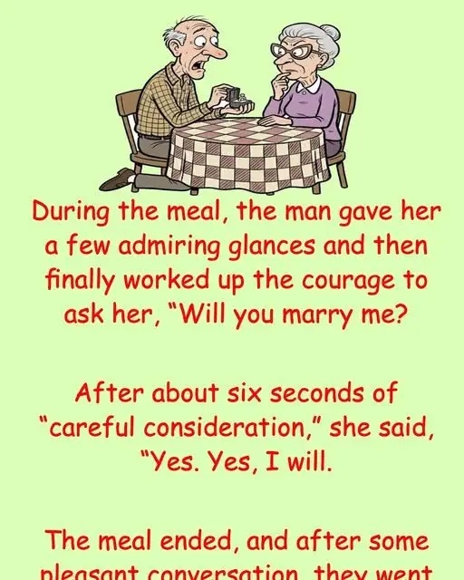 An old man proposed to an old woman.
