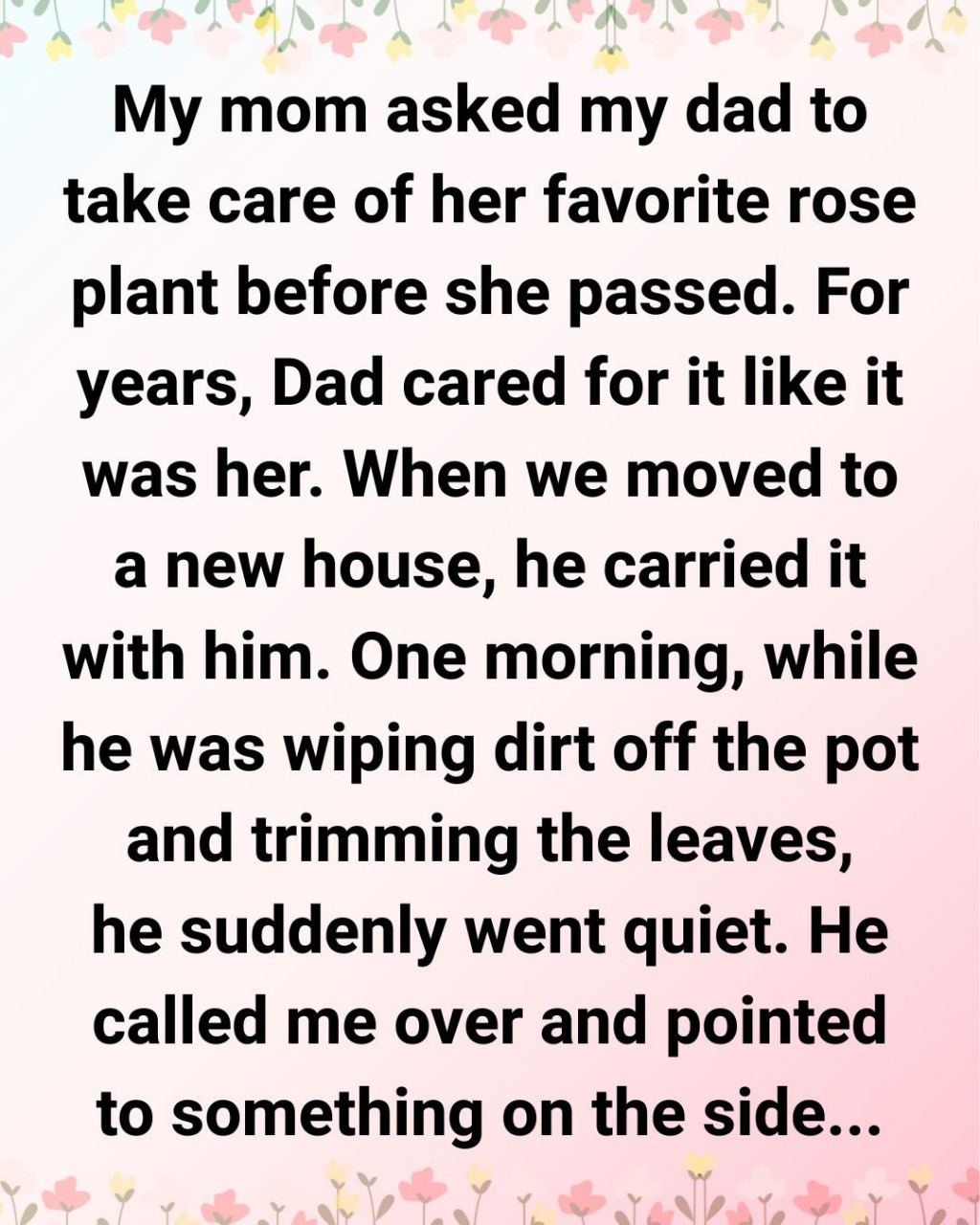 The Secret Hidden in My Mother’s Rose Pot