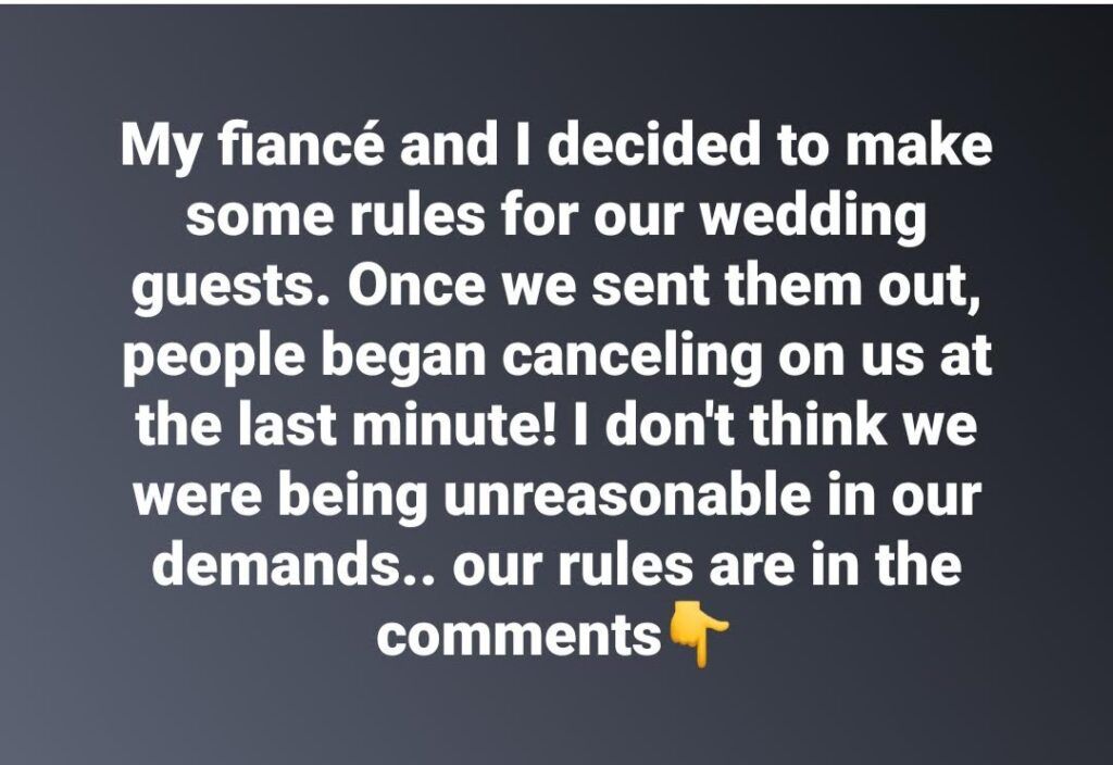 Woman sends list of rules to wedding guests – soon a lot of them start cancelling