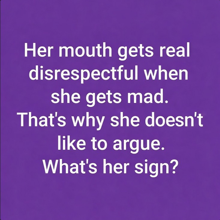 These 7 Zodiac Signs Are The Most Likely To Have Bad Tempers