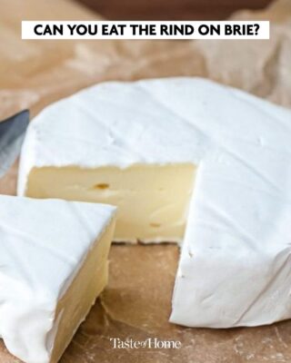 Can You Eat the Rind on Brie?