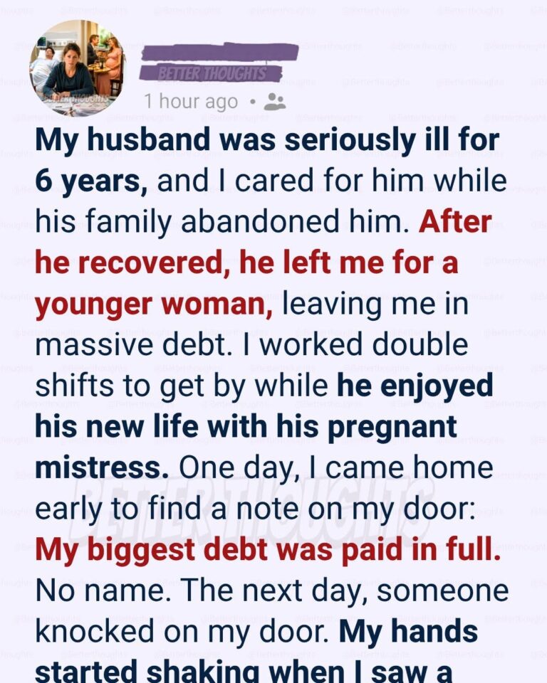I Sacrificed Everything to Save My Husband—He Left Me Buried in Debt After His Recovery, and His Mistress Delivered a Stunning Surprise